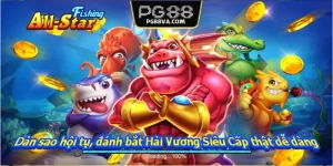 Giới thiệu dàn sao đánh cá