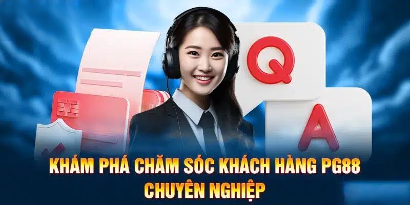 Dịch vụ hỗ trợ PG88 là gì