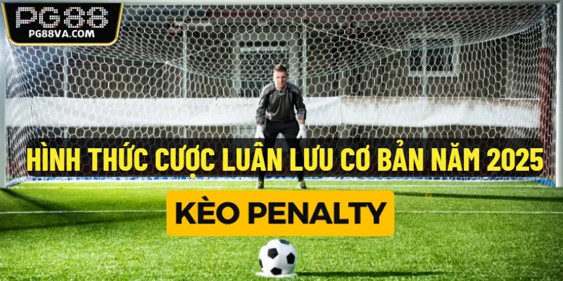 kèo Penalty