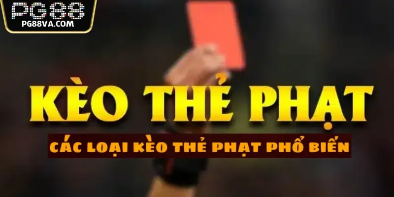 kèo thẻ phạt