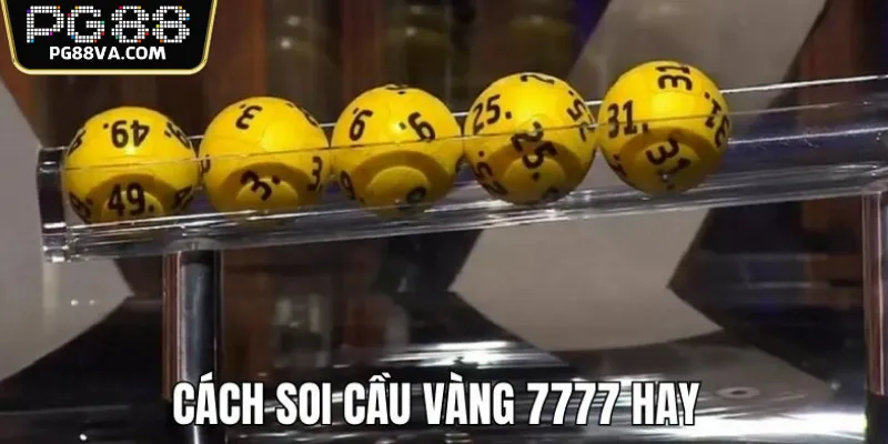 soi cầu vàng 7777