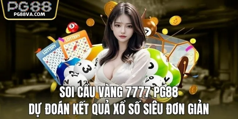 soi cầu vàng 7777