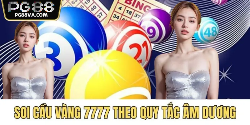 soi cầu vàng 7777